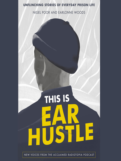 Cover image for This Is Ear Hustle
